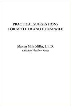 Practical Suggestions for Mother and Housewife