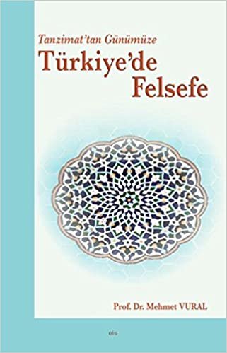 Tanzimattan Günümüze Türkiy de Felsefe