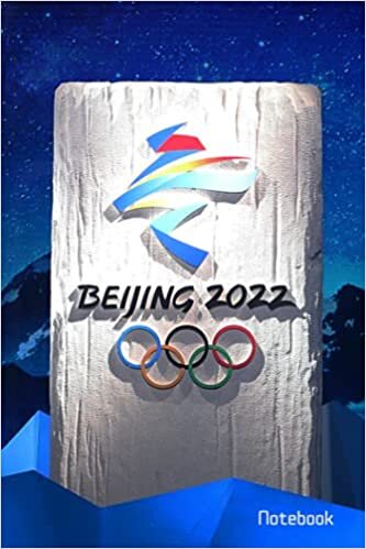 Winter Olympic Games Notebook / Journal / Notepad / Diary: Beijing 2022, Composition Book, 100 pages 6x9" indir