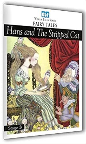 Fairy Tales Stage-3: Hans and the Stripped Cat