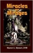 Miracles or Mirages