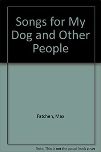 Songs for My Dog and Other People
