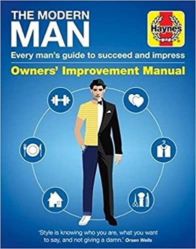 Modern Man Manual: The guide to style, living and social skills indir