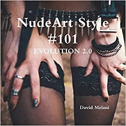 NudeArt Style #101 EVOLUTION 2.0