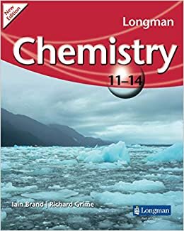 Longman Chemistry 11-14 (2009 edition) (LONGMAN SCIENCE 11 TO 14)