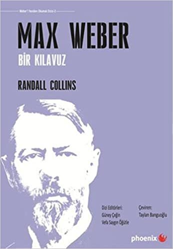 Max Weber: Bir Kılavuz indir
