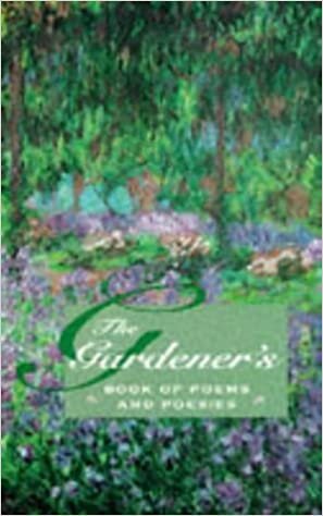 The Gardener's Book of Poems and Poesies indir