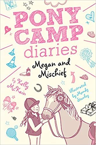 Megan and Mischief (Pony Camp Diaries)