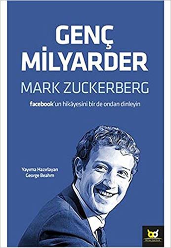 Genç Milyarder Mark Zuckerberg: Facebook'un hikayesini bir de ondan dinleyin