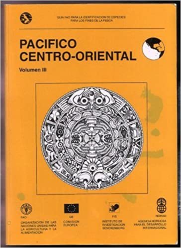 Pacifico Centro-Oriental (Guias Fao Para la Identificacion de Especies Para los Fines)
