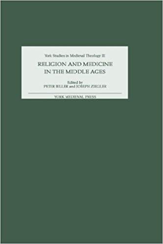 Religion and Medicine in the Middle Ages (York Studies in Medieval Theology)