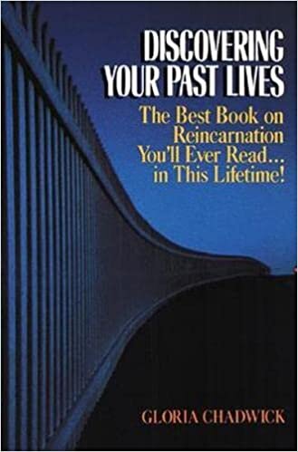Discovering Your Past Lives: The Best Book on Reincarnation You'll Ever Read in This Lifetime