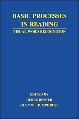 Basic Processes in Reading: Visual Word Recognition