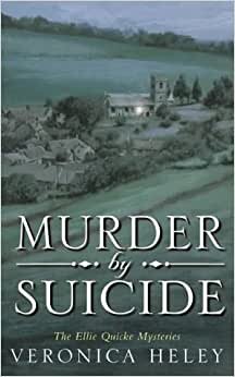Murder by Suicide (Ellie Quicke Mysteries)