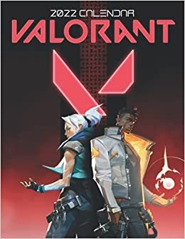 Valorant 2022 Calendar: OFFICIAL game calendar. This incredible cute calendar january 2022 to december 2023 with high quality pictures .Gaming calendar 2021-2022. Calendar video games