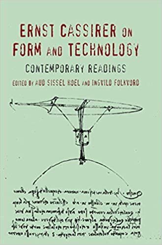 Ernst Cassirer on Form and Technology: Contemporary Readings
