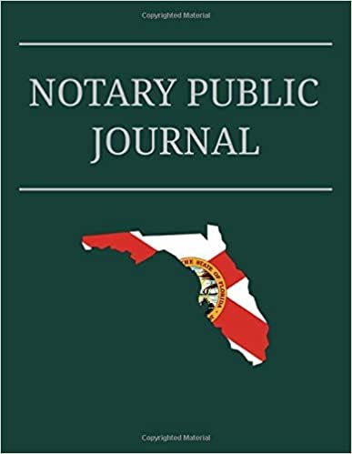 Notary Public Journal: Professional Notary Logbook For Recording Notarial Acts For Florida And All Other States (8.5 x 11; 150 Pages With 300 Entries; Preprinted Sequential Pages And Record Numbers)