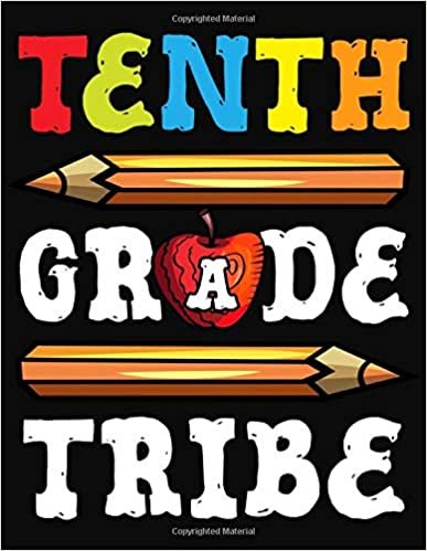 Tenth Grade Tribe: Lesson Planner For Teachers Academic School Year 2019-2020 (July 2019 through June 2020)