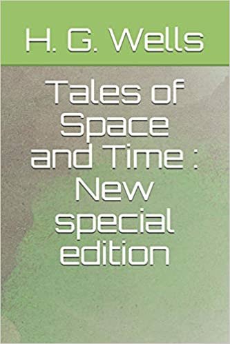 Tales of Space and Time: New special edition