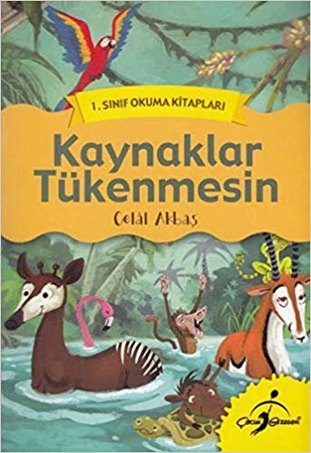 Kaynaklar Tükenmesin - 1. Sınıf Okuma Kitapları indir