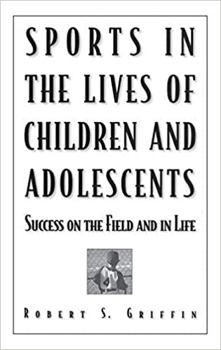 Sports in the Lives of Children and Adolescents: Success on the Field and in Life