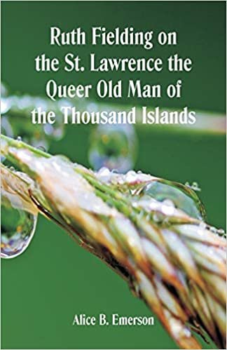 Ruth Fielding on the St. Lawrence The Queer Old Man of the Thousand Islands indir
