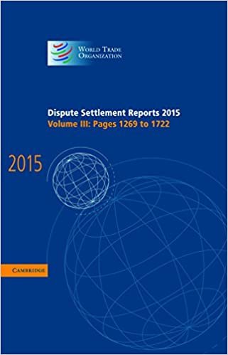Dispute Settlement Reports 2015: Volume 3, Pages 1269–1722 (World Trade Organization Dispute Settlement Reports)