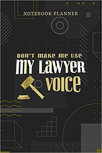 Notebook Planner Funny Lawyer Lawyer Voice Attorney Law Student JD: Pocket, Journal, Menu, Personalized, 6x9 inch, Planning, Financial, Over 100 Pages
