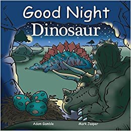 Good Night Dinosaur (Good Night Our World)