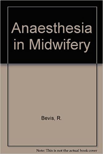 Anaesthesia in Midwifery