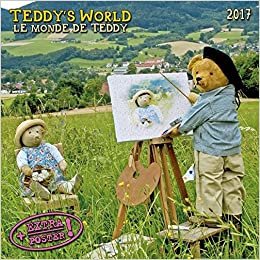 Teddy's World 2017: Kalender 2017 (Artwork Edition) indir