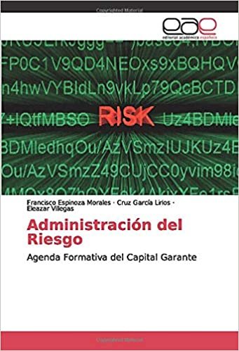 Administración del Riesgo: Agenda Formativa del Capital Garante