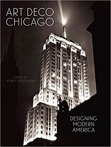 Art Deco Chicago: Modern Amerika Tasarlamak indir
