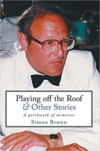 Playing Off The Roof & Other Stories: A patchwork of memories indir
