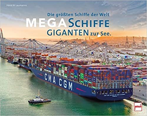 Megaschiffe - Giganten zur See: Die größten Schiffe der Welt