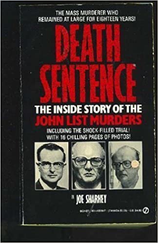 Death Sentence: The Inside Story of the John List Murders (Signet)