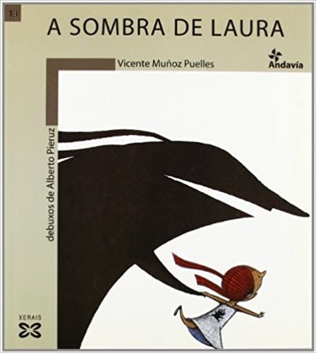 A Sombra De Laura / Laura's Shadow (Infantil E Xuvenil)
