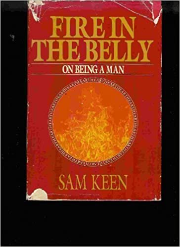 Fire in the Belly: On Being a Man