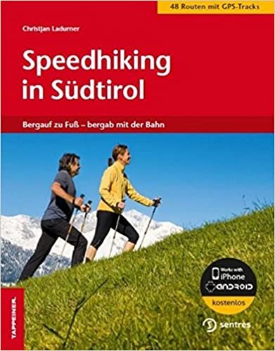 Ladurner, C: Speedhiking in Südtirol indir