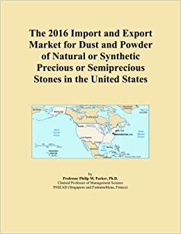 The 2016 Import and Export Market for Dust and Powder of Natural or Synthetic Precious or Semiprecious Stones in the United States