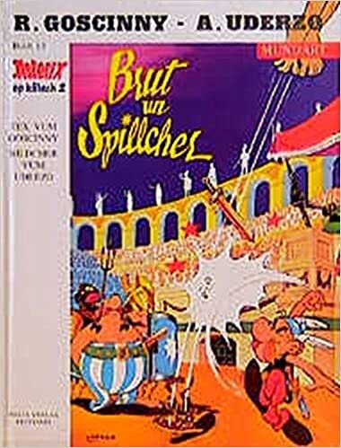 Brut un Spillcher (Asterix Mundart Kölsch Bd.13) indir