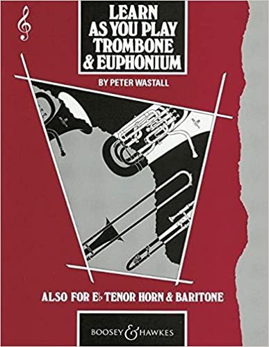 Learn as You Play Trombone / Euphonium (Treble Clef): Tutor Book (Learn as You Play Series) indir
