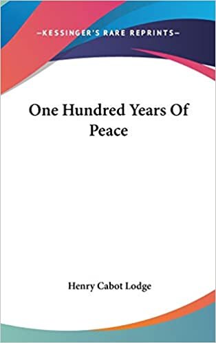 One Hundred Years Of Peace