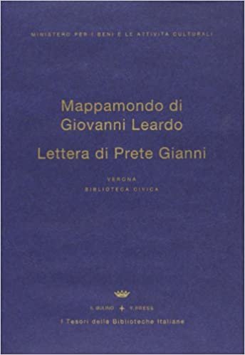 Mappamondo di Giovanni Leardo e lettera del prete Gianni. Con CD-ROM.