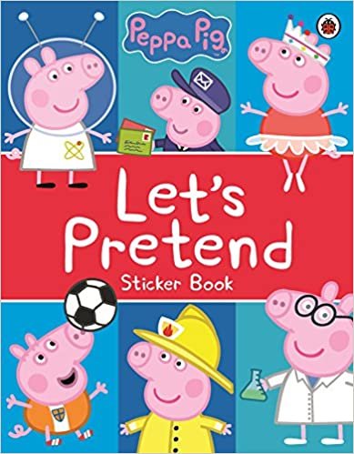 Peppa Pig: Let's Pretend!: Sticker Book indir