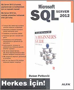 Microsoft SQL Server 2012: Herkes İçin!