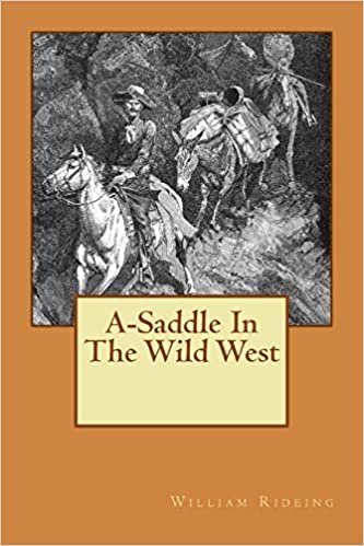 A-Saddle In  The Wild West
