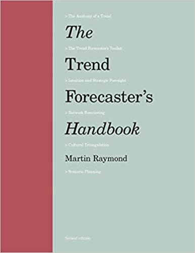 The Trend Forecaster's Handbook: Second Edition indir