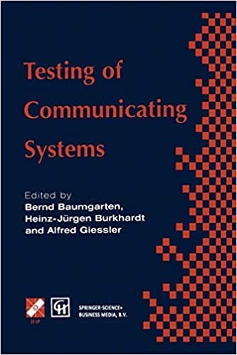 Testing of Communicating Systems (IFIP Advances in Information and Communication Technology)