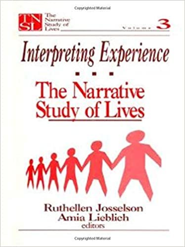 Interpreting Experience: The Narrative Study of Lives: Interpreting Experience v. 3 (The Narrative Study of Lives series)
